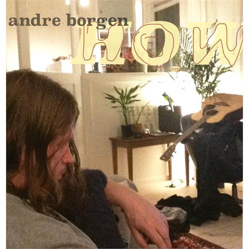 André Borgen How (LP)